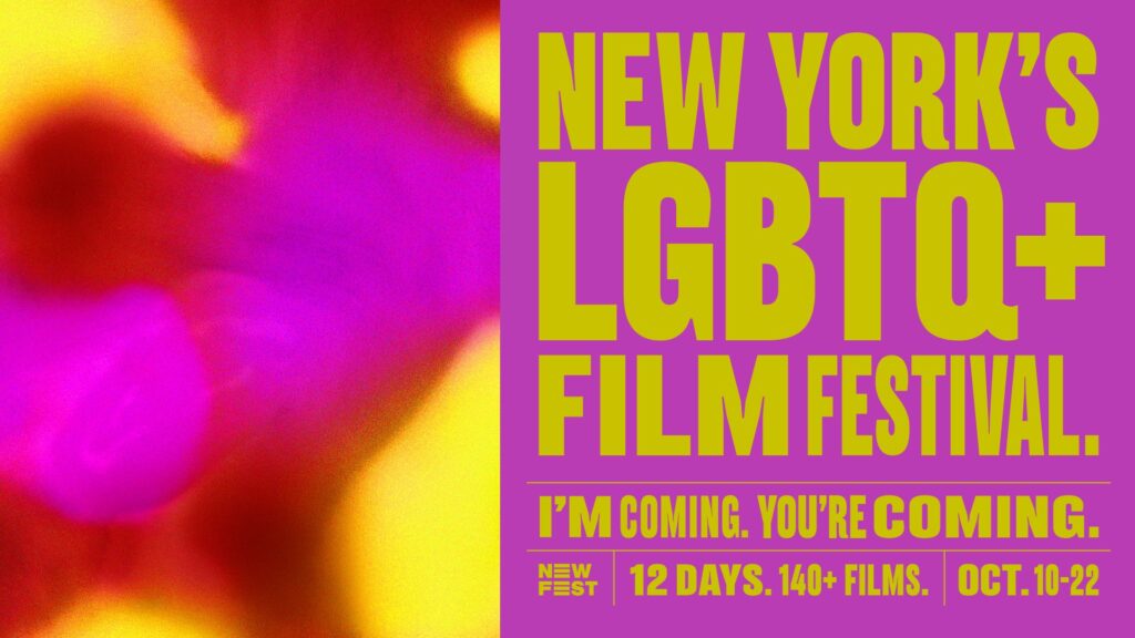 New Fest 36th Annual New York LGBTQ+ Film Festival