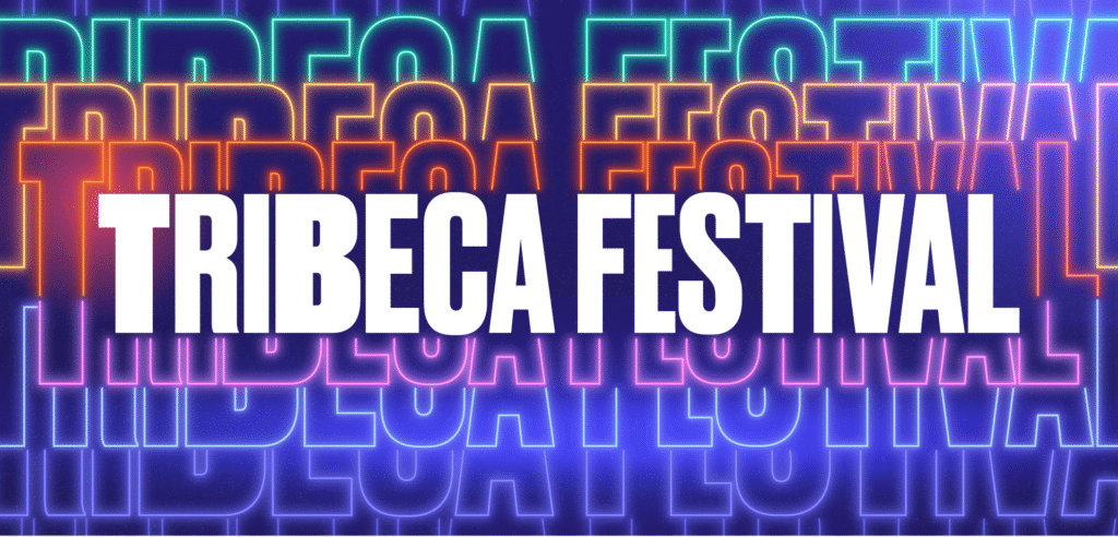 tribeca festival 2025